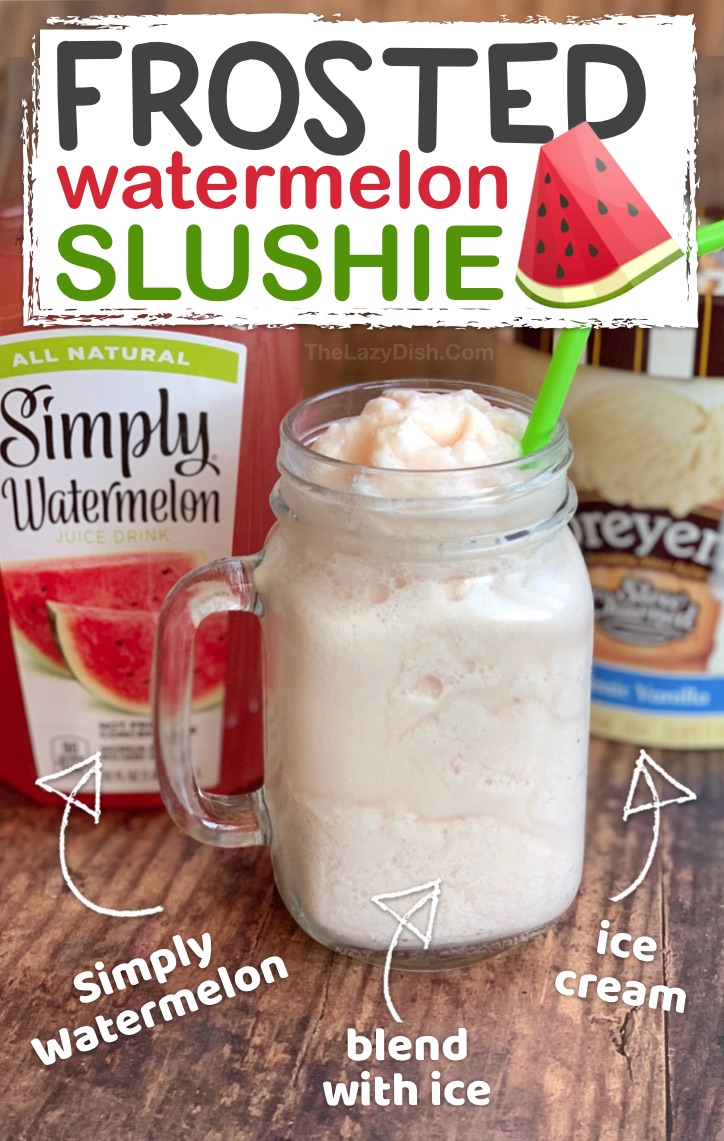 Easy Slushie Recipe: Just 3 ingredients! Frosted Watermelon Slushy made with ice cream, Simply Watermelon and ice. Super quick and easy blender slushy even kids can make. #thelazydish #frostedlemonade #slushie #smoothie 