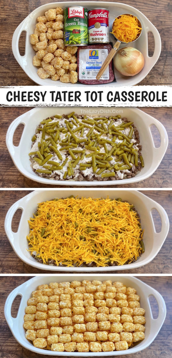 Easy Cheesy Tater Tot Casserole Recipe With Ground Beef (A quick and easy family dinner recipe!) This simple casserole is perfect for kids including your picky eaters. Some serious comfort food! Perfect for busy moms and dads on busy weeknights. So good and popular with my family. #casseroles #easydinners #groundbeef #thelazydish