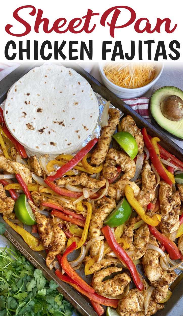 Sheet Pan Oven Baked Chicken Fajitas (Easy Dinner Recipe!)