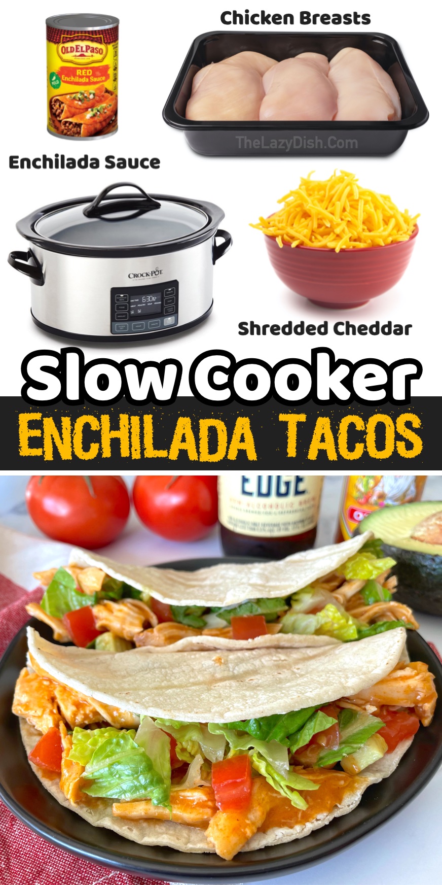 Slow Cooker Chicken Enchilada Tacos (3 Ingredients)