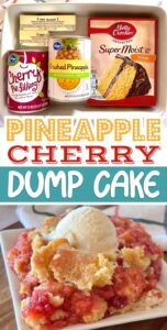 Easy Pineapple Cherry Dump Cake Dessert Recipe