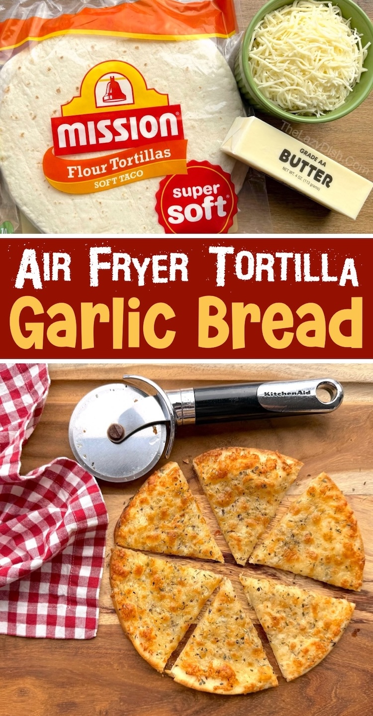 An easy way to make last minute garlic bread in your air fryer with flour tortillas! So simple and delicious for snacking as well as a side dish with pasta, soup, salad, and more. Simply smother tortillas with butter and top with shredded cheese and seasoning. Bake at 375 for about 5 minutes!