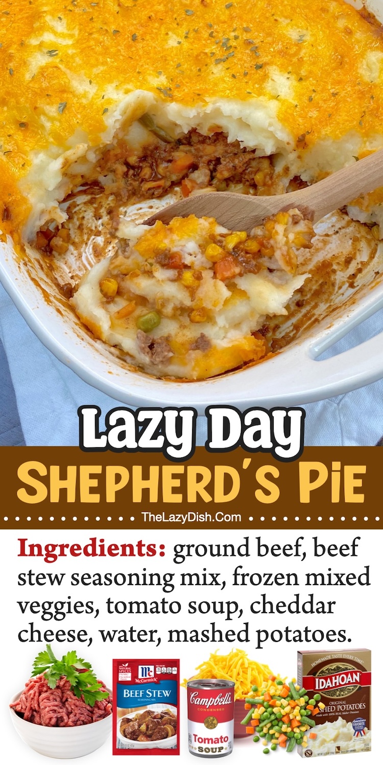 Lazy Day Shepherd's Pie | The easiest ground beef dinner casserole loaded with a creamy sauce, veggies, and topped with mashed potatoes. The fun layers are sure to be a hit with your picky kids. 