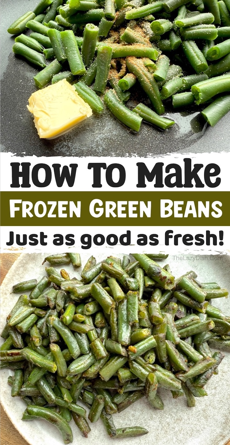 How to make frozen green beans taste amazing. Simply cook them on your stovetop with salted butter and olive oil for a quick and easy last minute side dish for dinner. This healthy vegetable is kid and mom approved for busy weeknights. Less than 15 minutes to prepare and one pan to wash. 